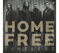 Home Free Timeless CD NEW