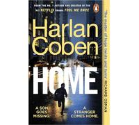 Home: From the #1 bestselling creator of the hit Netflix series Fool Me Once (Myron Bolitar)
