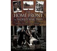 Home Front in World War Two