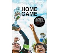 Home Game: The story of the Homeless World Cup