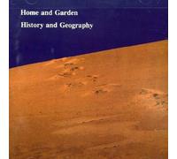 Home & Garden - History And Geography