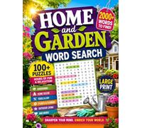 Home & Garden Word Search Book for Adults and Seniors: Bold and Easy Edition: Large Print Puzzles Featuring Gardening, Home Décor, DIY Projects, Landscaping & Outdoor Living