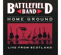 Home Ground by Battlefield Band (1991-11-20)