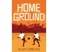 Home Ground: Football fiction packed with facts! (Dyslexia-friendly): Book 5 (Football Fiction and Facts)