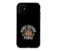 Home Grown Fungi Mushroom Growing Design Case for iPhone 11