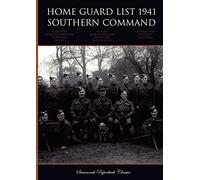 Home Guard List 1941: Southern Command
