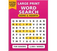 Home & Hearth Large Print Word Search: 100 Cozy Large Print Puzzles for Seniors, Adults & People with Dementia | Kitchen, Baking & Home Themes, Easy ... Keys (Large Print Word Search for Seniors)