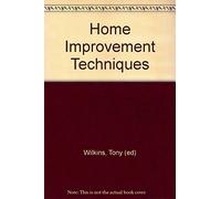 Home Improvement Techniques