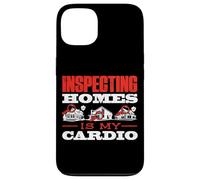 Home Inspector Building Inspecting Homes Is My Cardio Case for iPhone 13