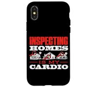 Home Inspector Building Inspecting Homes Is My Cardio Case for iPhone X/XS