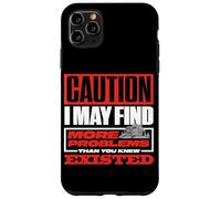 Home Inspector Building Inspector Caution I May Find Case for iPhone 11 Pro Max