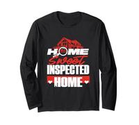 Home Inspector Building Inspector Home Sweet Inspected Home Long Sleeve T-Shirt