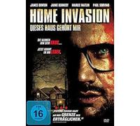 Home Invasion - Dieses Haus gehrt