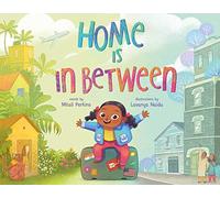 Home Is in Between (Between Books)