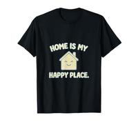 Home Is My Happy Place Introvert Humor Graphic T-Shirt
