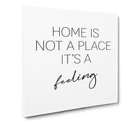 Home is Not a Place Modern Typography Quote Canvas Print | Gallery Wrapped 30mm Frame Wall Art | 20x20 inches | Ready to Hang | Modern Typography Picture | Living Room Bedroom Lounge Office