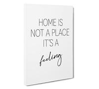 Home Is Not A Place Typography Canvas Print | Gallery Wrapped 30mm Frame Wall Art | 30x20 inches | Ready to Hang | Contemporary Typography Picture | Living Room Bedroom Lounge Office