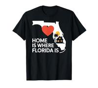 Home is Where Florida is Sunshine State Love T-Shirt