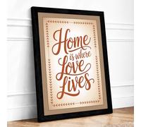 Home is Where Love Lives Rustic Framed Wall Art Print A2 (59.4×42cm) Black, Wall Decor for Living Room, Bedroom, Office & Home, Ready to Hang, Art Gift