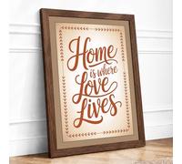 Home is Where Love Lives Rustic Framed Wall Art Print A2 (59.4×42cm) Walnut, Wall Decor for Living Room, Bedroom, Office & Home, Ready to Hang, Art Gift