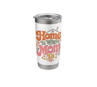 Home is Where Mom is Mother's Day Art Stainless Steel Insulated Tumbler