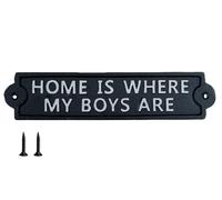 'Home Is Where My Boys Are' Sign With Fixing Screws Cast Iron Plaque 27cm Tradtional Black White Rustic Design Raised Lettering Inspirational Quote Family Loving
