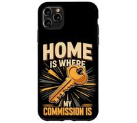 Home Is Where My Commission Is Realtor Agent Case for iPhone 11 Pro Max