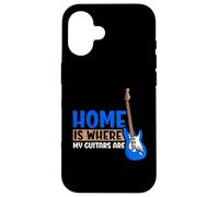 Home is where my guitars are Case for iPhone 16