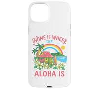 Home Is Where The Aloha Is Hawaiian Beach Surf Paradise Art Case for iPhone 15 Plus