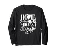 Home is Where The Aussie is Long Sleeve T-Shirt