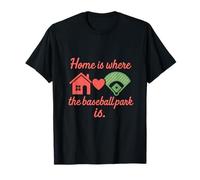 Home Is Where The Baseball Park Is Fan Graphic T-Shirt