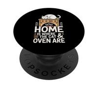 Home Is Where The Cat And Oven Are Baking Baker PopSockets Adhesive PopGrip