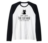 Home is Where The Cat Hair Sticks to Everything Funny Art Raglan Baseball Tee