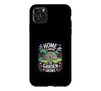 Home Is Where The Garden Grows Design Case for iPhone 11 Pro Max