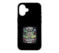 Home Is Where The Garden Grows Design Case for iPhone 16