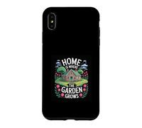 Home Is Where The Garden Grows Design Case for iPhone XS Max