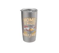 Home is Where the Golf Cart is Life Stainless Steel Insulated Tumbler