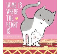 Home Is Where the Heart Is (Emma Dodd's Love You Books)