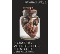 Home is Where the Heart (The Stygian Lepus Supplementals)