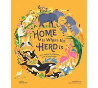 Home Is Where the Herd Is: How Animal Families Take Care of Each Other