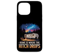 Home Is Where The Hitch Drops RV Life Case for iPhone 13 Pro Max