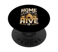Home Is Where The Hive Is Beekeeper Honey Lover PopSockets Adhesive PopGrip