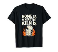 Home Is Where the Kiln Is Comic Fire Design T-Shirt