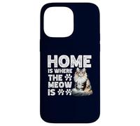 Home Is Where The Meow Is Norwegian Forest Cat Cute Kitten Case for iPhone 14 Pro Max