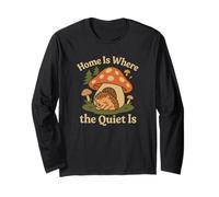 Home is Where The Quiet is Cute Kawaii Hedgehog Long Sleeve T-Shirt