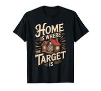 Home is Where The Target is Knife Throwing T-Shirt