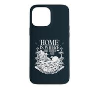 Home Is Where The Trees Are Cabin Forest Hiking Case for iPhone 13 Pro Max