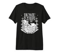 Home is Where The Trees are Cabin Forest Hiking Premium T-Shirt
