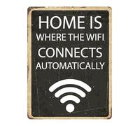 Home Is Where the WiFi Connects Automatically Sign A5 Rustic Style with Adhesive