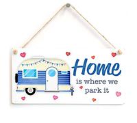 Home is Where we Park it - Cute Caravan Sign/Plaque Home from Home